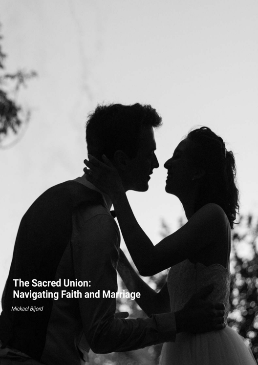 The Sacred Union Navigating Faith And Marriage